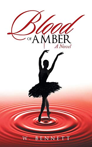 Blood of Amber: A Novel