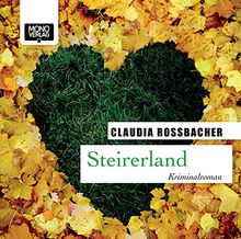 Steirerland: Kriminalroman