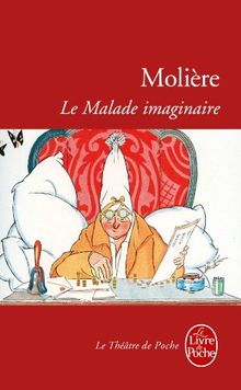 Le malade imaginaire : comédie mêlée de musique et de danses, 1673