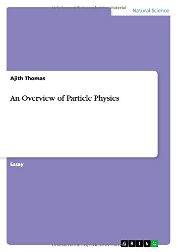 An Overview of Particle Physics
