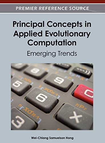 Principal Concepts in Applied Evolutionary Computation: Emerging Trends