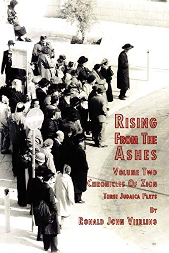 Rising From The Ashes Vol 2: Chronicles Of Zion