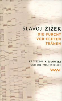Die Furcht vor echten Tränen. Krysztof Kieslowski und die 'Nahtstelle'.