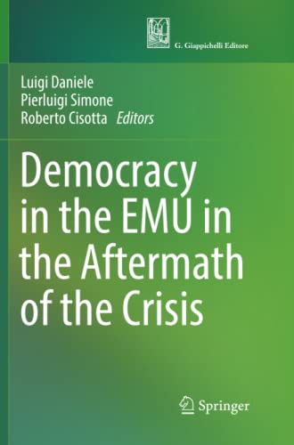 Democracy in the EMU in the Aftermath of the Crisis