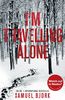 I'm Travelling Alone (Holger Munch & Mia Kruger 1)