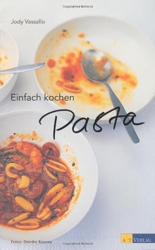 Einfach kochen Pasta