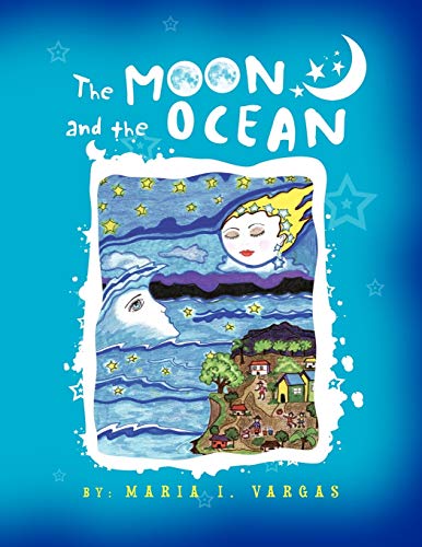 The Moon and the Ocean