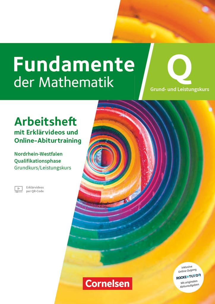 Fundamente der Mathematik Grundkurs/Leistungskurs - Nordrhein-Westfalen ab 2019 - Qualifikationsphase - Trainingsheft mit Erklärfilmen und ... auf RocketTutor pro Kapitel