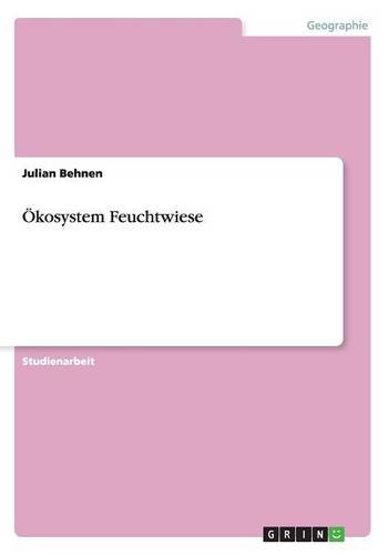 Ökosystem Feuchtwiese