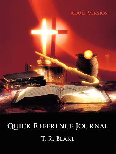 Quick Reference Journal: Adult Version