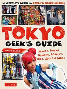 Tokyo Geek's Guide