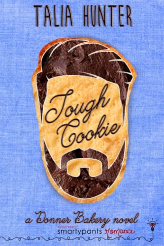 Tough Cookie: A Fake Dating Small Town Romance