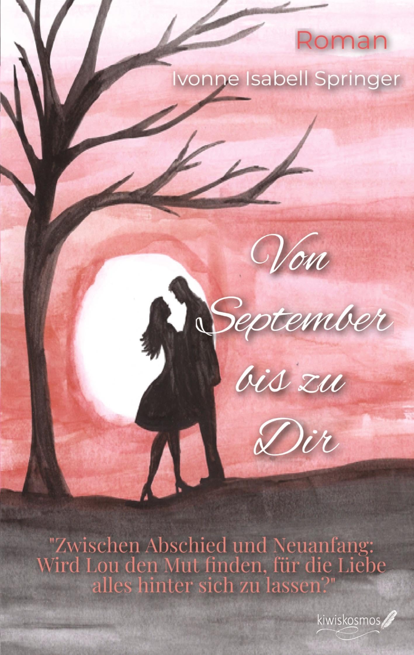 Von September bis zu Dir