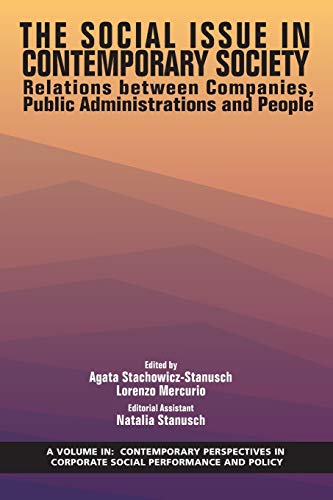The Social Issue in Contemporary Society: Relations Between Companies, Public Administrations and People (Contemporary Perspectives in Corporate Social Performance and Policy)