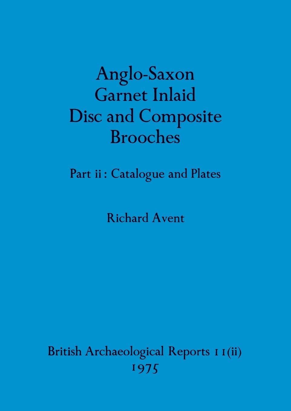 Anglo-Saxon Garnet Inlaid Disc and Composite Brooches pt ii