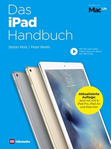 Das iPad Handbuch 2016 : Aktualisierte Auflage mi iOS9, Apple iPad Pro, iPad Air & iPad mini