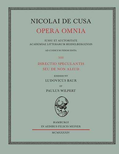 Nicolai de Cusa Opera omnia / Directio speculantis seu de non aliud