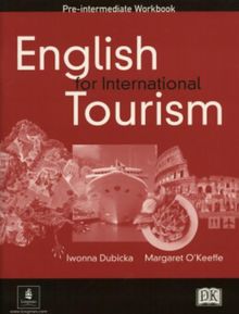 Course Book, Low-Intermediate, English for International Tourism Workbook