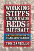 Working Stiffs, Union Maids, Reds, and Riffraff: An Expanded Guide to Films about Labor (Ilr Press Books)