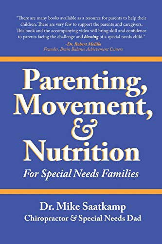 Parenting, Movement, & Nutrition: For Special Needs Families