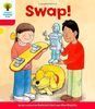 Oxford Reading Tree: Level 4: More Stories B: Swap!