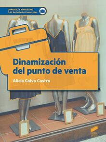 Dinamización del punto de venta (Comercio y Marketing, Band 1)