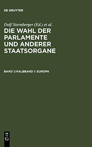 Europa (Die Wahl der Parlamente und anderer Staatsorgane)