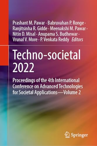 Techno-Societal 2022: Proceedings of the 4th International Conference on Advanced Technologies for Societal Applications―Volume 2
