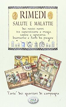 Rimedi, salute e malattie