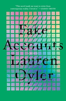 Fake Accounts: A Novel