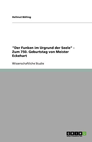 Der Funken im Urgrund der Seele - Zum 750. Geburtstag von Meister Eckehart