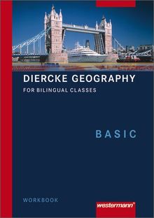 Diercke Geography Bilingual: Workbook Basic