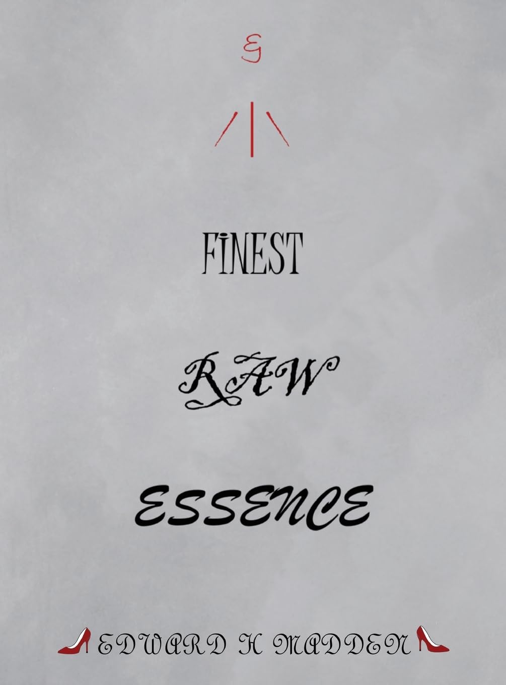 Finest Raw Essence
