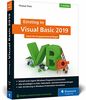 Einstieg in Visual Basic 2019: Ideal für Programmieranfänger