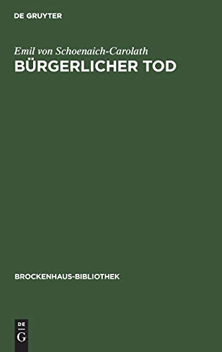 Bürgerlicher Tod (Brockenhaus-Bibliothek, 2, Band 2)