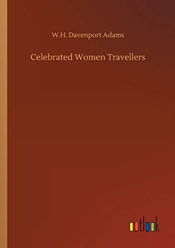 Celebrated Women Travellers