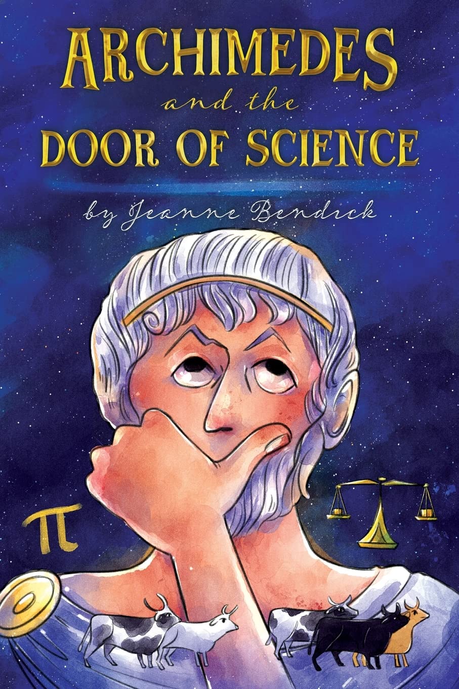 Jeanne Bendick Archimedes And The Door Of Science