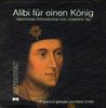 Alibi für einen König. 7 CDs.
