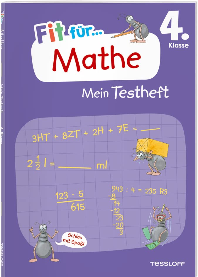 Fit für Mathe 4. Klasse. Mein Testheft: Wissen testen im Zahlenraum bis 1 Million, in Grundrechenarten, Sachaufgaben und Geometrie (Fit für die Schule Mein Testheft)