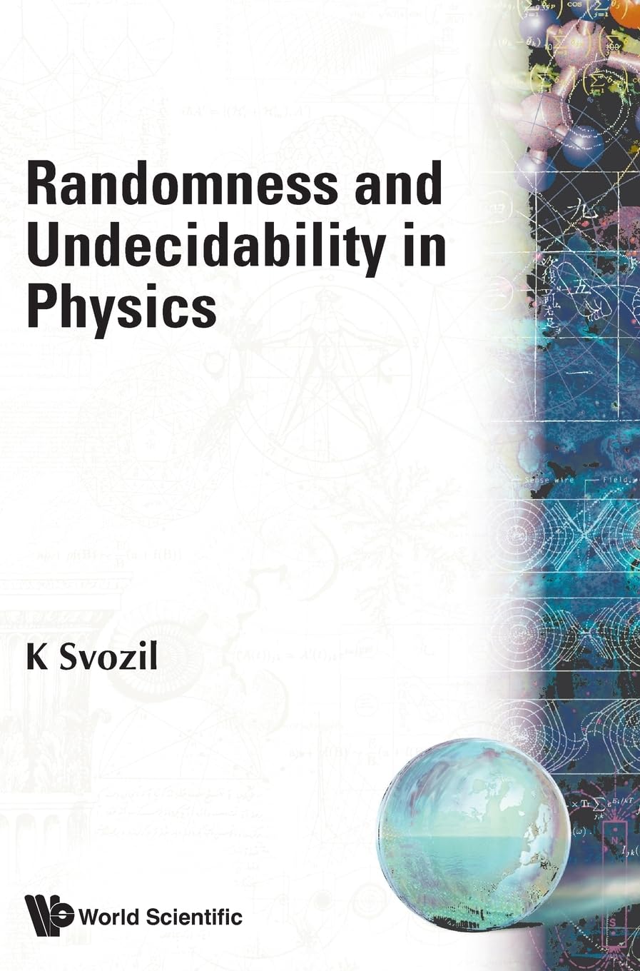 Randomness And Undecidability In Physics