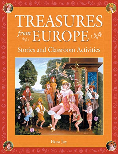 Treasures from Europe: Stories And Classroom Activities