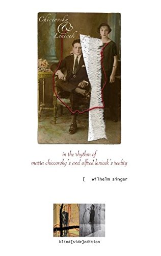 In the rhythm of Marta Chiccovsky's and Alfred Lenicek's reality
