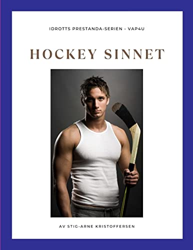 Hockeysinnet: 25 tips för att bli en dominerande spelare genom bättre positionering och smartare beslutsfattande.
