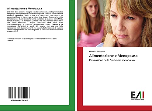 Alimentazione e Menopausa: Prevenzione della Sindrome metabolica