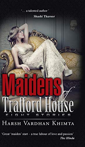 Maidens of Trafford House: Eight Stories