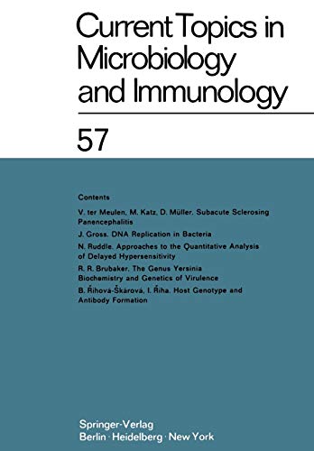 Current Topics in Microbiology and Immunology: Ergebnisse der Mikrobiologie und Immunitätsforschung: Ergebnisse der Mikrobiologie und ... in Microbiology and Immunology, 57, Band 57)