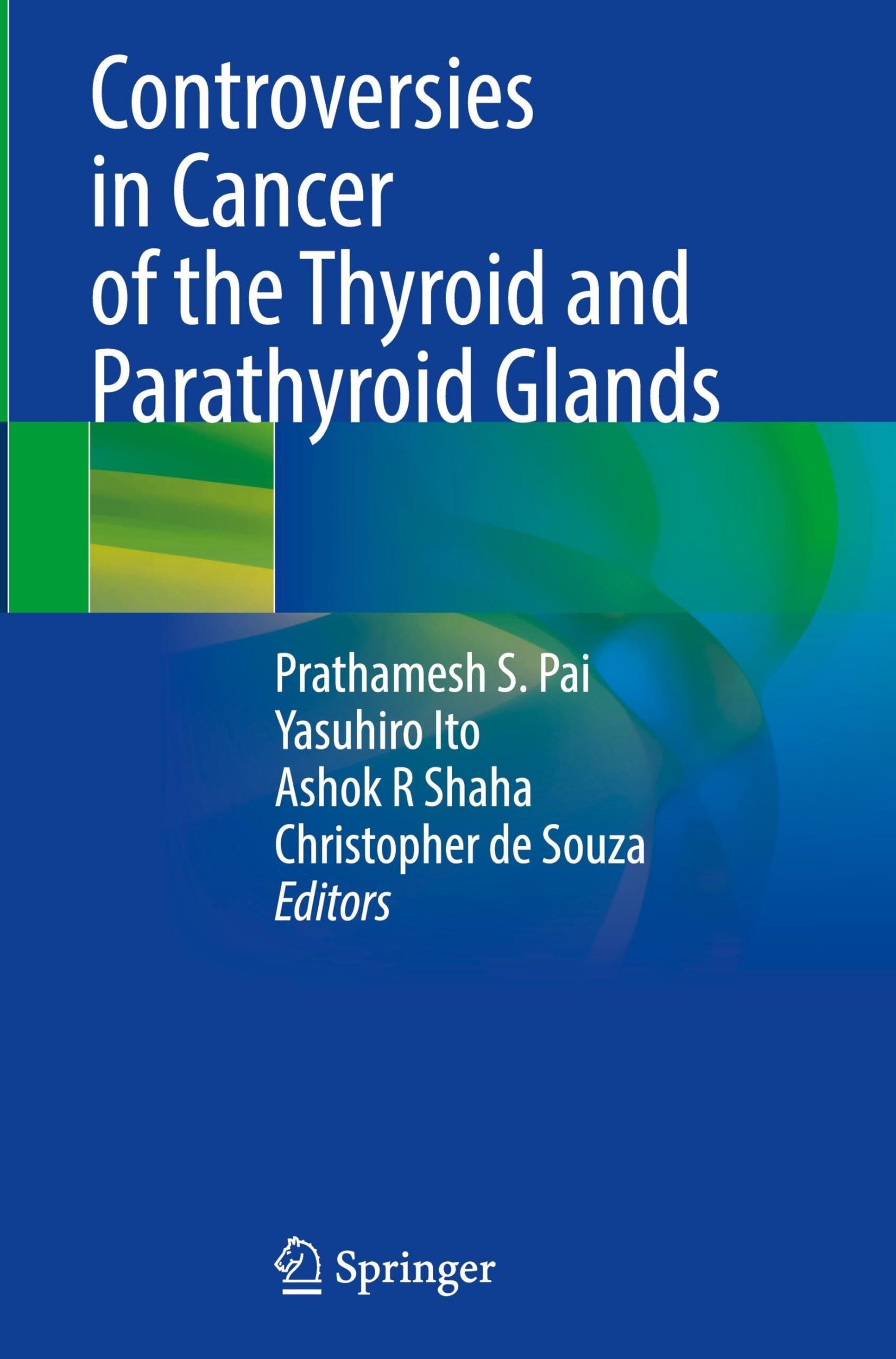 Controversies in Cancer of the Thyroid and Parathyroid Glands