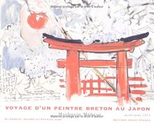 Voyage d'un peintre breton au Japon : Mathurin Méheut, avril-août 1914