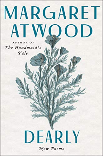 Dearly - Margaret Atwood Gebunden