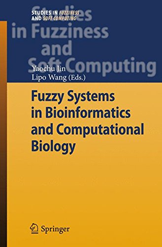 Fuzzy Systems in Bioinformatics and Computational Biology (Studies in Fuzziness and Soft Computing)